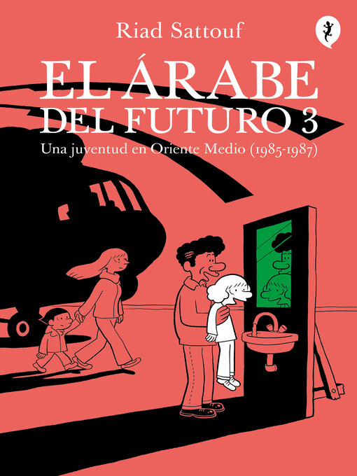Title details for El árabe del futuro 3 by Riad Sattouf - Available